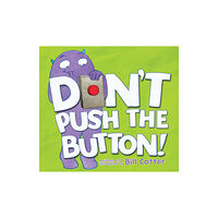 Sourcebooks, Inc Don’t Push the Button! (häftad, eng)