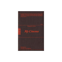Another Gaze Editions My Cinema (häftad, eng)
