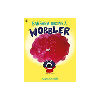 Penguin Random House Children's UK Barbara Throws a Wobbler (häftad, eng)
