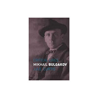 Reaktion Books Mikhail Bulgakov (häftad, eng)