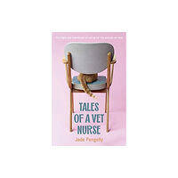 HarperCollins Publishers (New Zealand) Tales Of A Vet Nurse (häftad, eng)