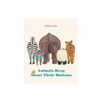 Greystone Books,Canada Animals Brag About Their Bottoms (bok, board book, eng)