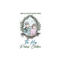 Pegasus Elliot Mackenzie Publishers The Hop Pickers Children (häftad, eng)