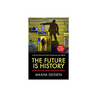 Granta Books The Future is History (häftad, eng)