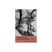 Granta Books The Diary of Virginia Woolf: Volume 4 (inbunden, eng)