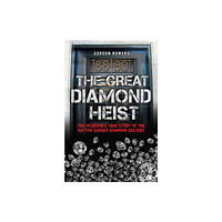 John Blake Publishing Ltd The Great Diamond Heist (häftad, eng)