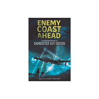 Greenhill Books Enemy Coast Ahead (häftad, eng)