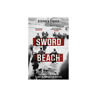 Transworld publishers ltd Sword Beach (inbunden, eng)