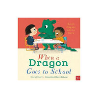 Nosy Crow Ltd When a Dragon Goes to School (häftad, eng)