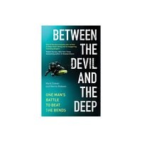 Unbound Between the Devil and the Deep (inbunden, eng)