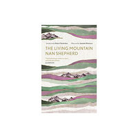 Canongate Books The Living Mountain (inbunden, eng)