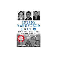 John Blake Publishing Ltd Inside Wakefield Prison (häftad, eng)