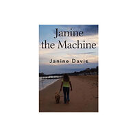 Olympia Publishers Janine The Machine (häftad, eng)