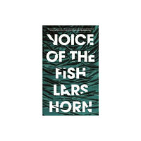 Footnote Press Ltd Voice of the Fish (häftad, eng)