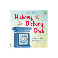 Usborne Publishing Ltd Hickory Dickory Dock (bok, board book, eng)