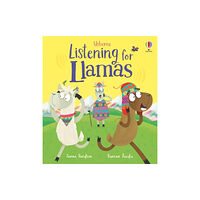 Usborne Publishing Ltd Listening for Llamas (inbunden, eng)