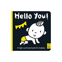 Little Tiger Press Group Hello You! (bok, board book, eng)