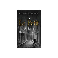 Olympia Publishers Le Petit: A Life Remembered (häftad, eng)