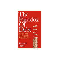 Swift Press The Paradox of Debt (häftad, eng)