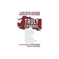The History Press Ltd Truly Criminal (häftad, eng)