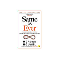 Harriman House Publishing Same as Ever (häftad, eng)