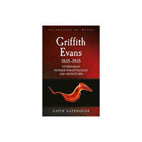 University of wales press Griffith Evans 1835-1935 (häftad, eng)