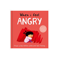 Bonnier Books Ltd When I Feel Angry (inbunden, eng)