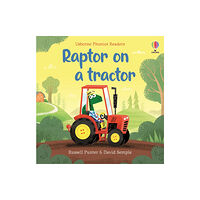 Usborne Publishing Ltd Raptor on a tractor (häftad, eng)