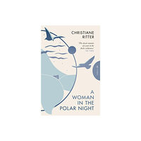 Pushkin Press A Woman in the Polar Night (häftad, eng)