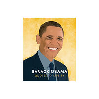 Headline Publishing Group Barack Obama: Quotes to Live By (inbunden, eng)