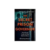 Headline Publishing Group The Secret Prison Governor (häftad, eng)