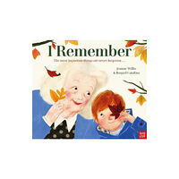 Nosy Crow Ltd I Remember (inbunden, eng)