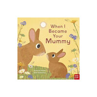 Nosy Crow Ltd When I Became Your Mummy (häftad, eng)