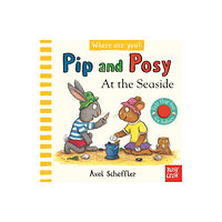 Nosy Crow Ltd Pip and Posy, Where Are You? At the Seaside (A Felt Flaps Book) (bok, board book, eng)