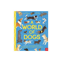 Nosy Crow Ltd A World of Dogs (inbunden, eng)