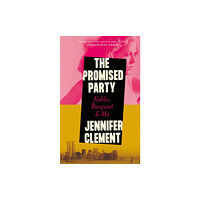 Canongate Books The Promised Party (inbunden, eng)