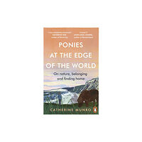 Ebury Publishing Ponies At The Edge Of The World (häftad, eng)