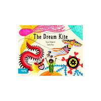 Tate Publishing The Dream Kite (inbunden, eng)