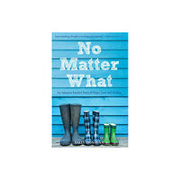 Jessica kingsley publishers No Matter What (häftad, eng)