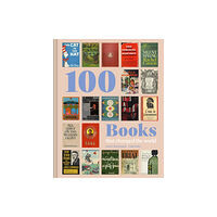 Batsford Ltd 100 Books that Changed the World (inbunden, eng)