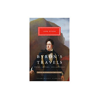 Everyman Byron's Travels (inbunden, eng)