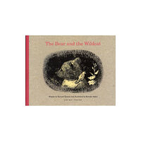 Gecko Press The Bear and the Wildcat (inbunden, eng)