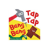 Boxer Books Limited Tap Tap Bang Bang (bok, board book, eng)