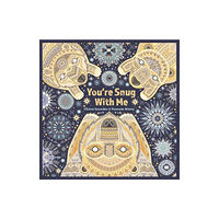 Lantana Publishing You're Snug With Me (inbunden, eng)