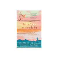 September Publishing Barefoot at the Lake (häftad, eng)