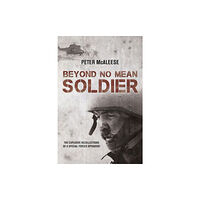 Helion & Company Beyond No Mean Soldier (häftad, eng)