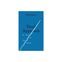 Claret Press Final Approach (häftad, eng)