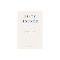 Fitzcarraldo Editions Fifty Sounds (häftad, eng)