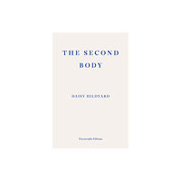 Fitzcarraldo Editions The Second Body (häftad, eng)