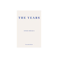 Fitzcarraldo Editions The Years – WINNER OF THE 2022 NOBEL PRIZE IN LITERATURE (häftad, eng)